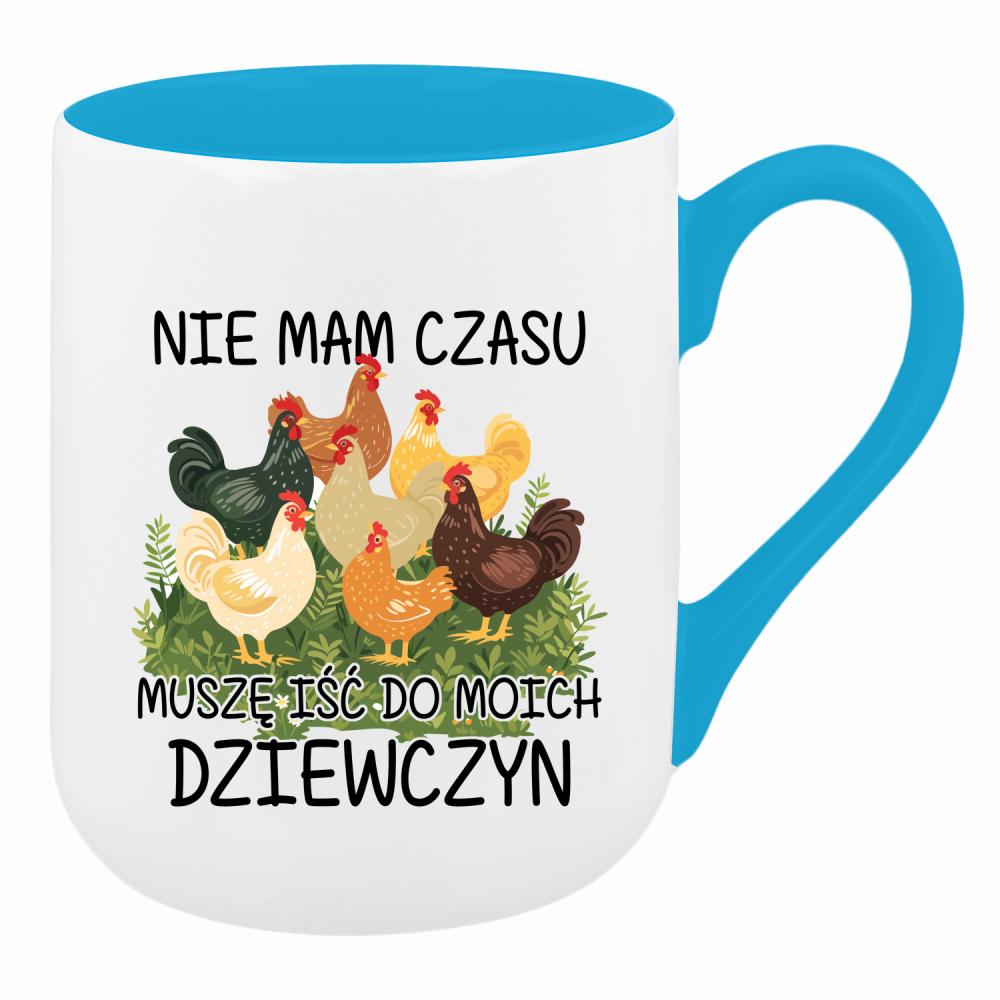 Nie mam czasu, muszę iść do moich dziewczyn kubek coffee kolor turkusowy