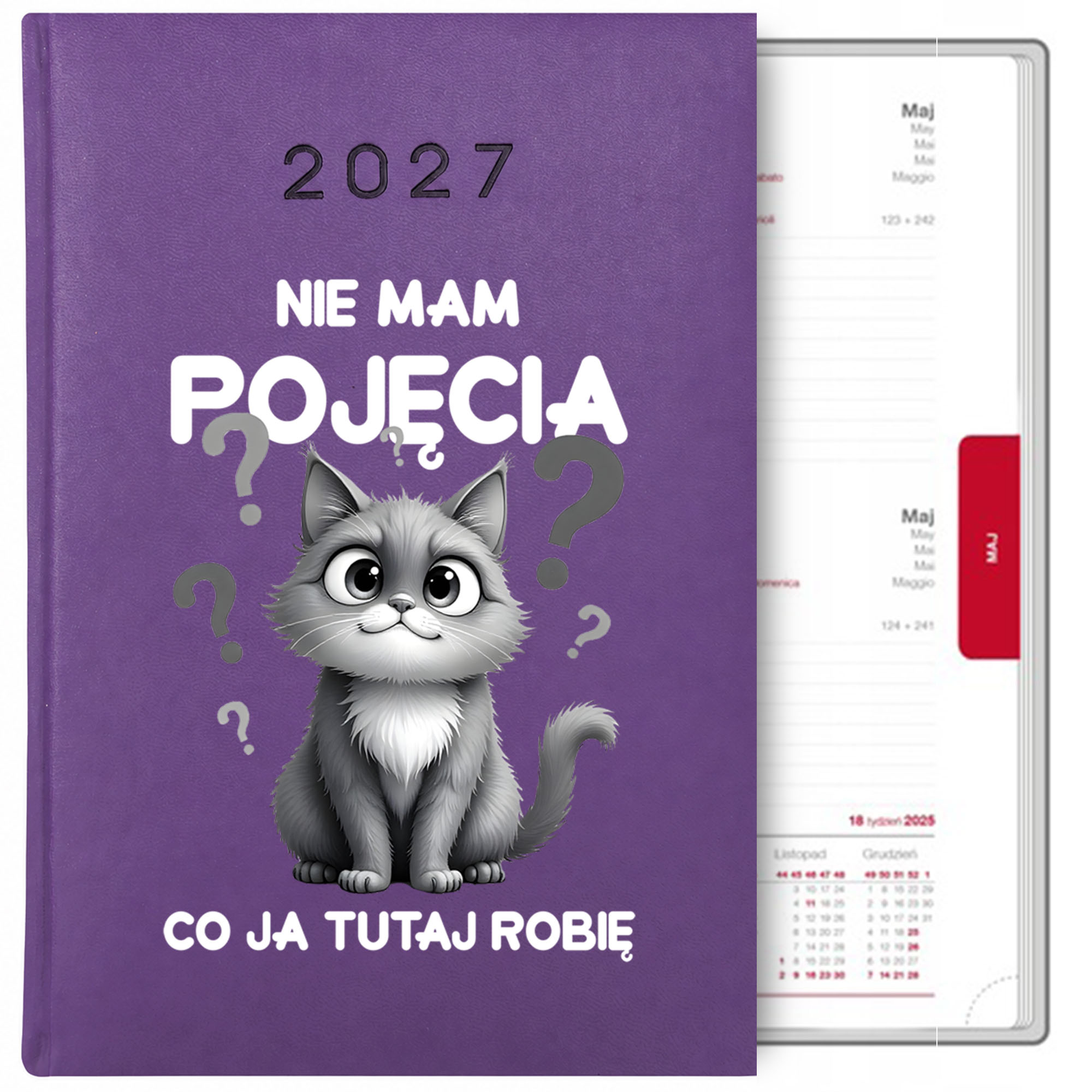Nie mam pojęcia co ja tutaj robię kalendarz książkowy a5 2027 kolor fioletowy