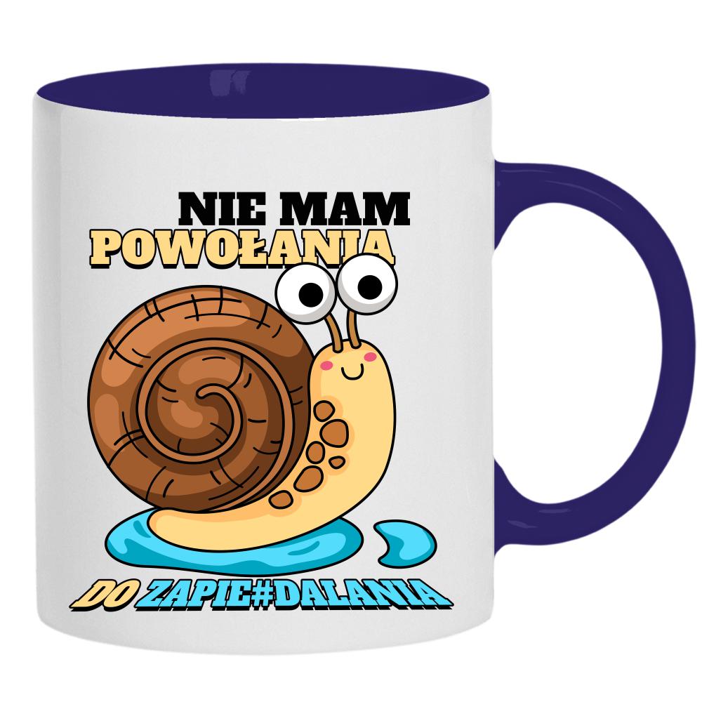 Nie mam powołania do zapie#dalania kubek ucho kolor kolor navy