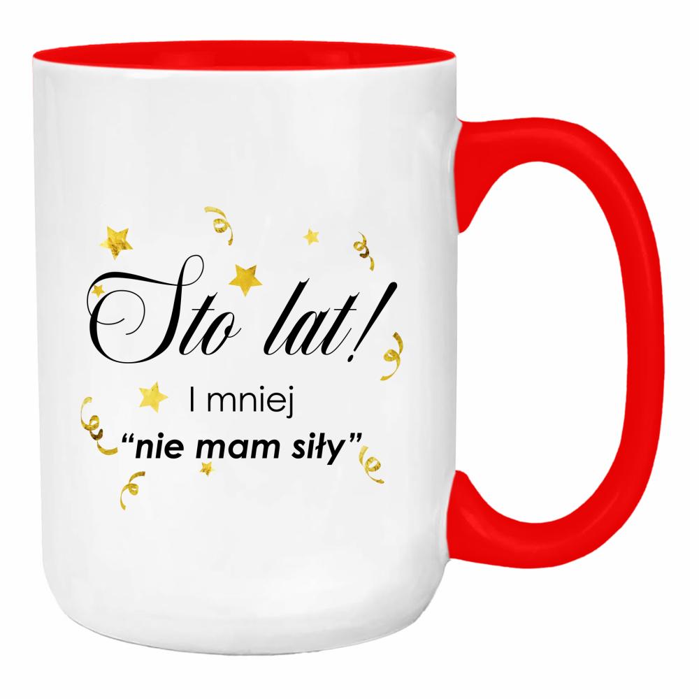 Nie mam siły nie mam siły duży kubek ucho kolor kolor red