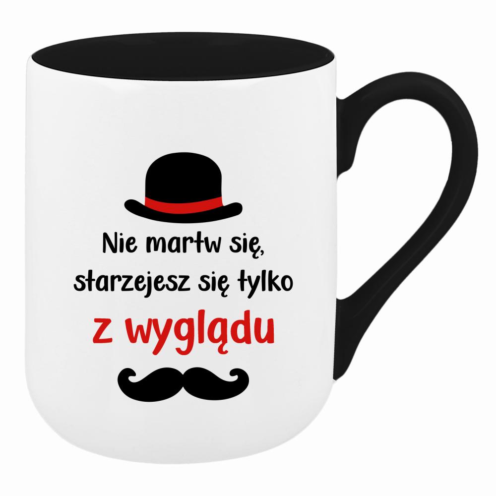 Nie martw się starzejesz się tylko z wyglądu kubek coffee kolor red