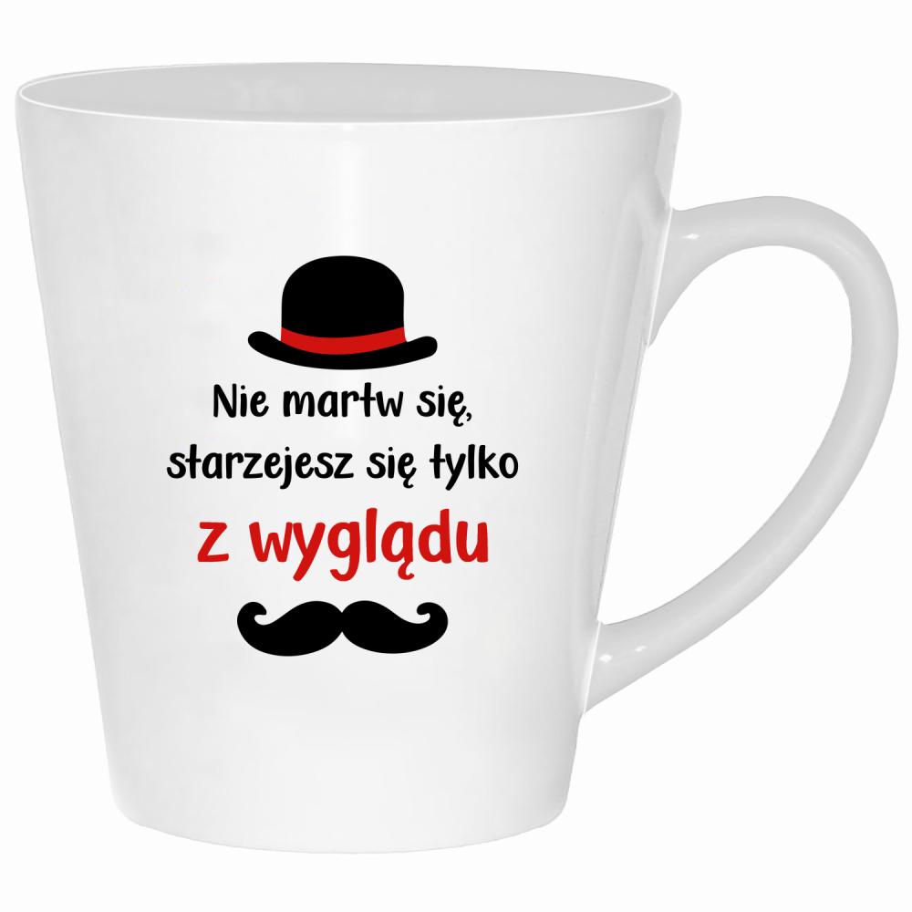 Nie martw się starzejesz się tylko z wyglądu kubek latte kolor biały