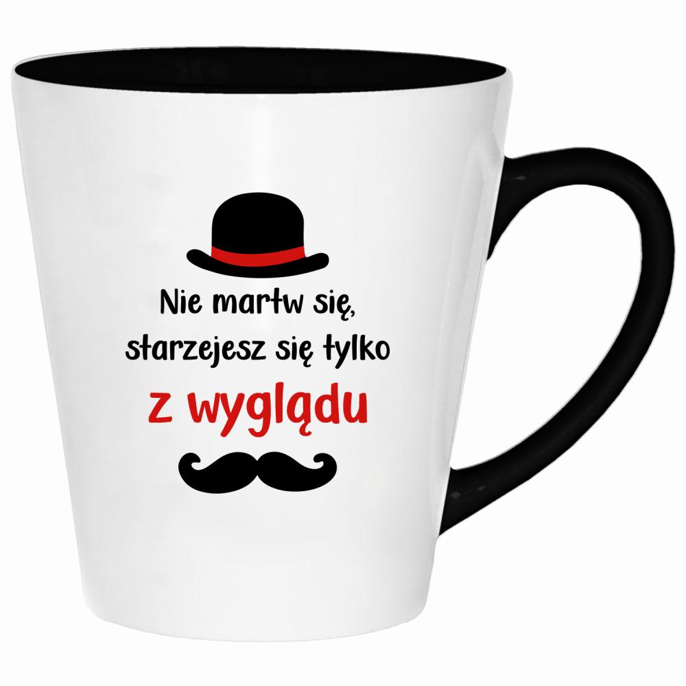Nie martw się starzejesz się tylko z wyglądu kubek latte kolor czarnyy