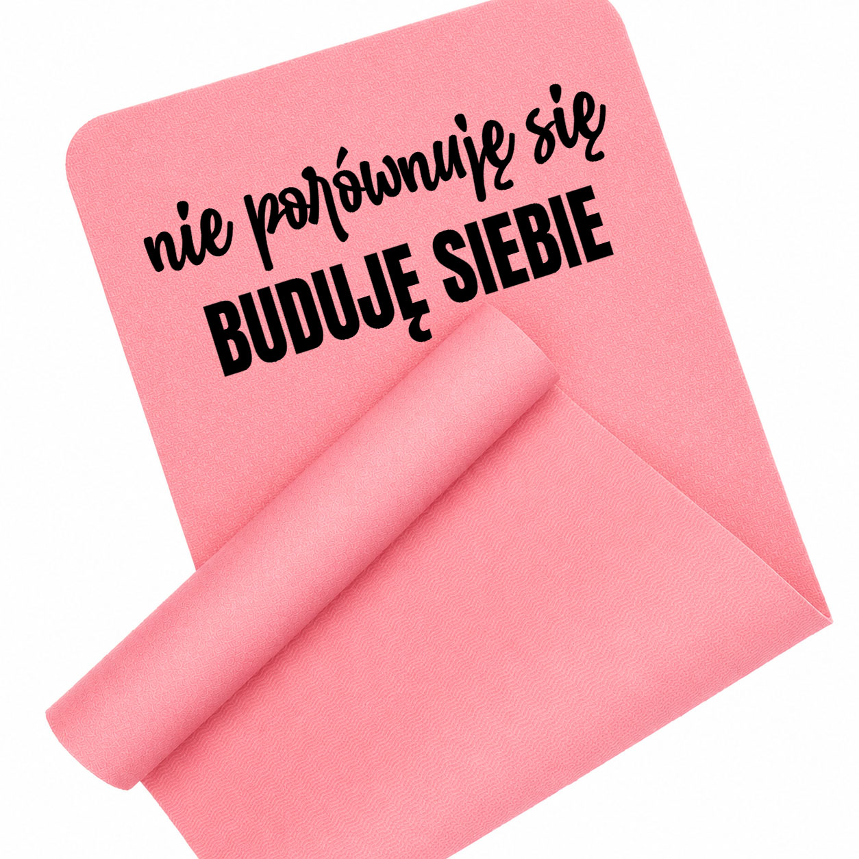 Nie porównuję się – buduję siebie mata piankowa do ćwiczeń kolor różowy mata