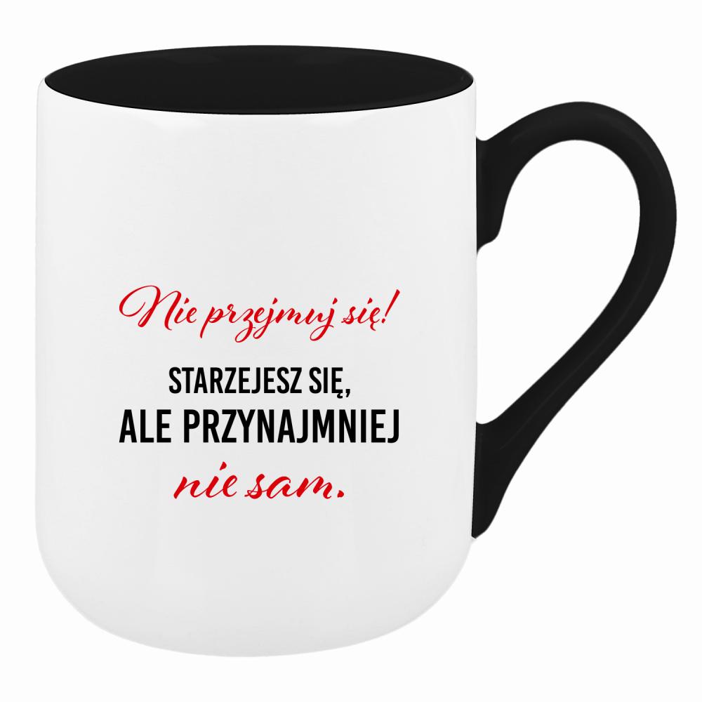 Nie przejmuj się! Starzejesz się kubek coffee kolor żółty