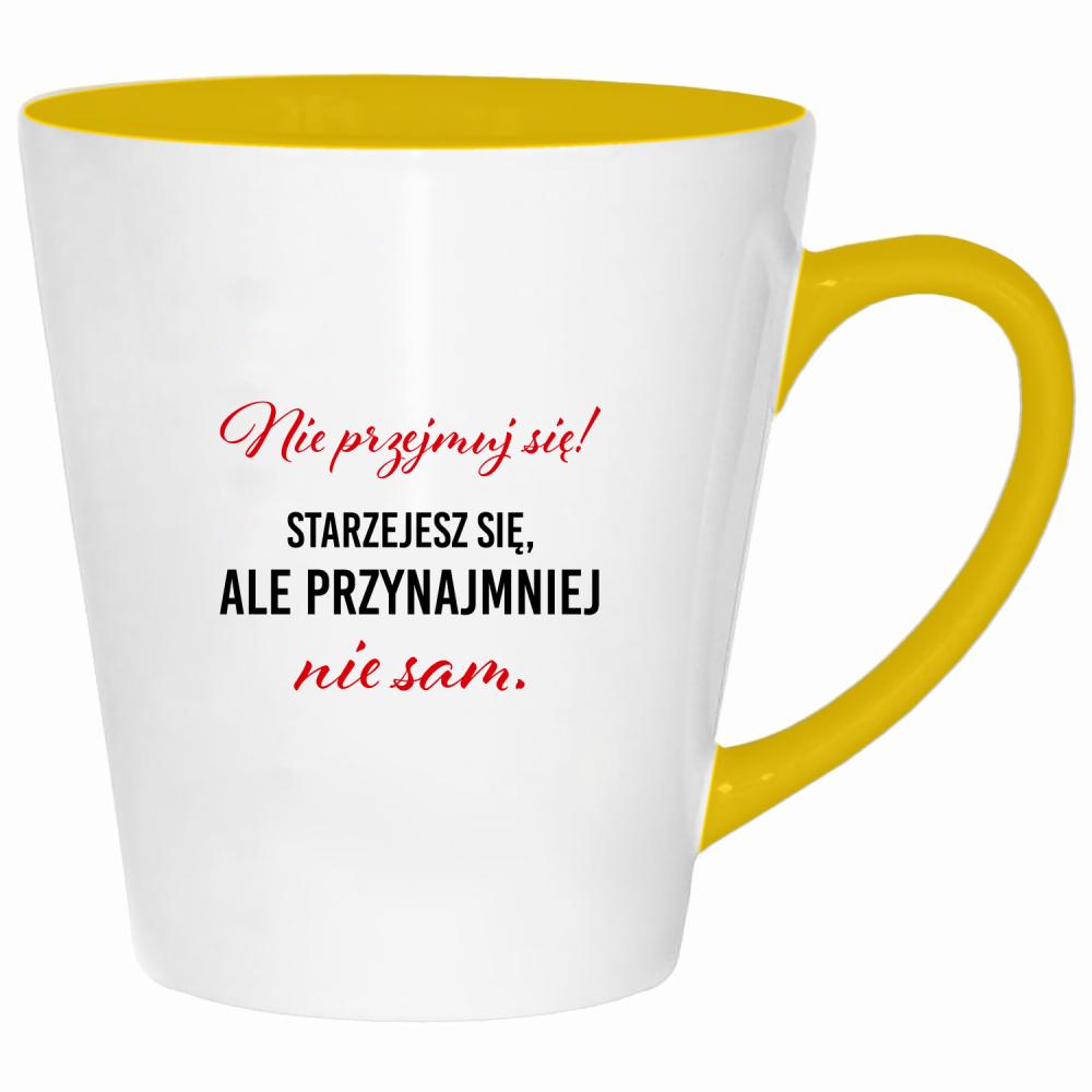 Nie przejmuj się! Starzejesz się kubek latte kolor żółtyy