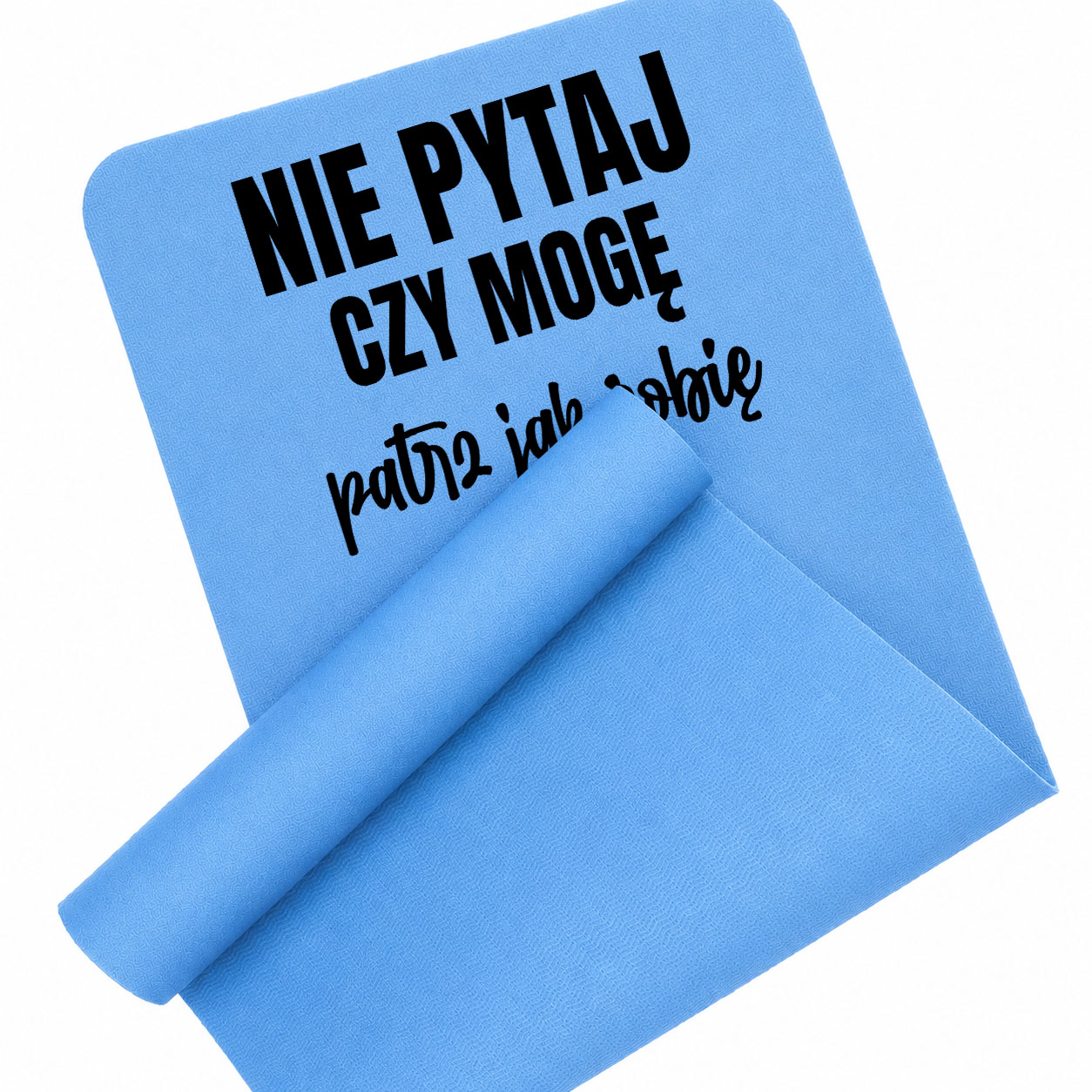 Nie pytaj, czy mogę – patrz, jak robię mata piankowa do ćwiczeń kolor błękitny mata