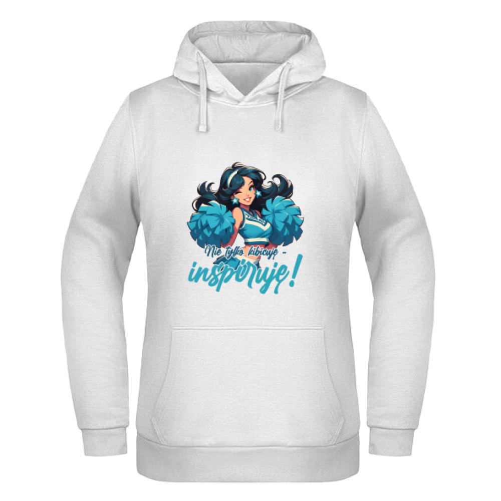 Nie tylko kibicuję – inspiruję! bluza damska z kapturem