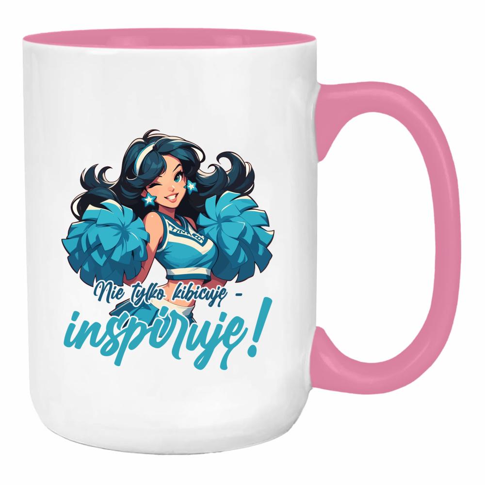 Nie tylko kibicuję – inspiruję! duży kubek ucho kolor kolor różowy
