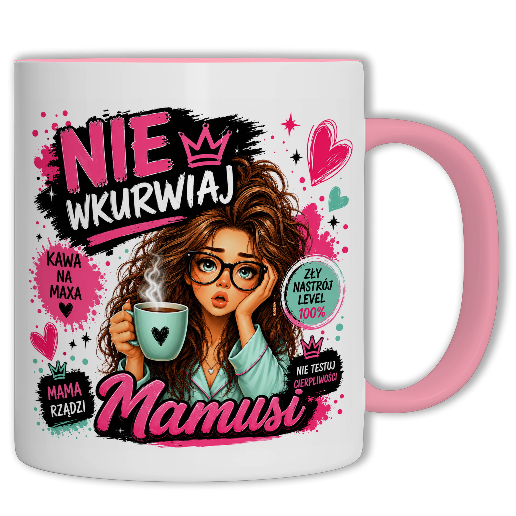 Nie wku#wiaj Mamusi 2 kubek ucho kolor kolor różowy