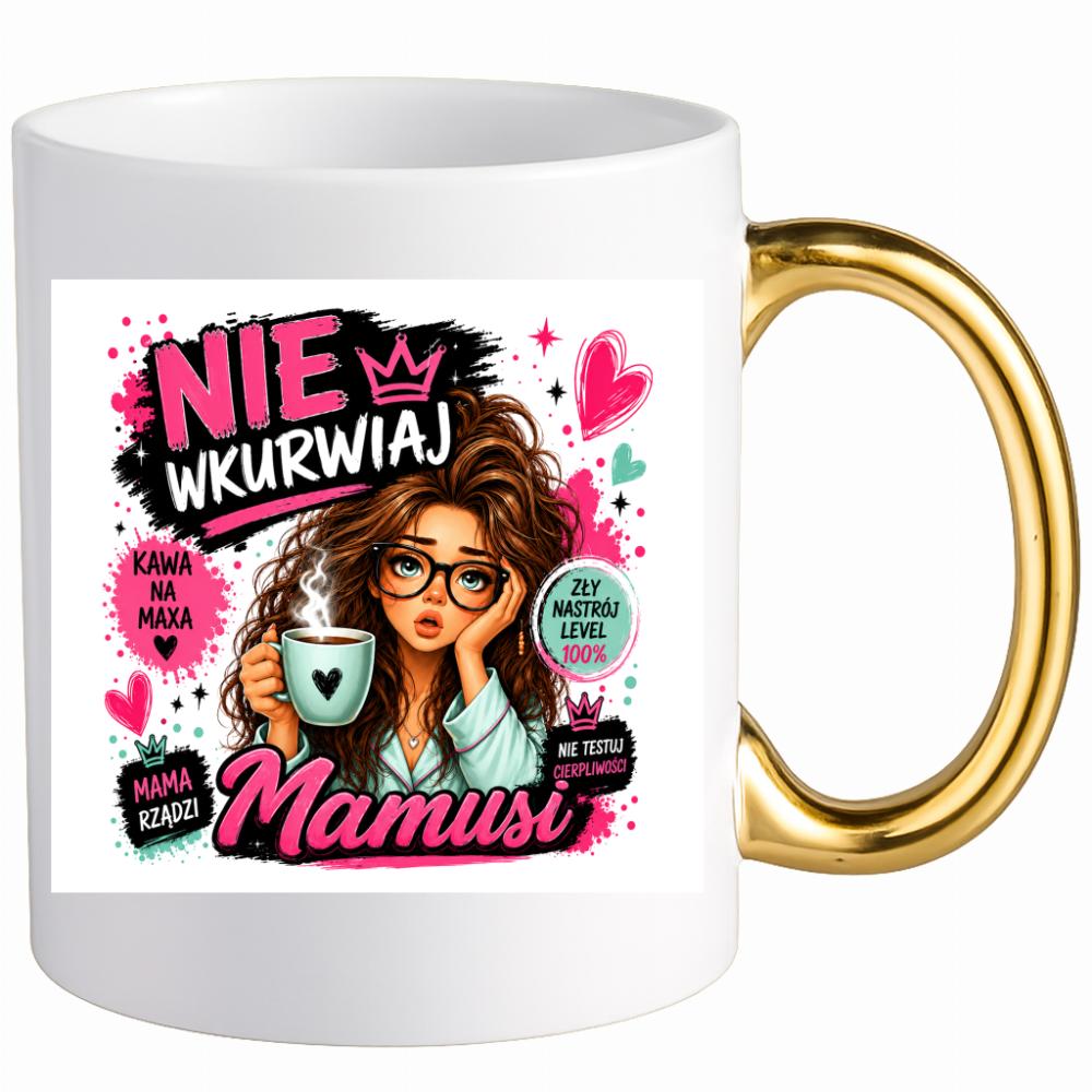 Nie wku#wiaj Mamusi 2 kubek ucho złote kolor serce różowe