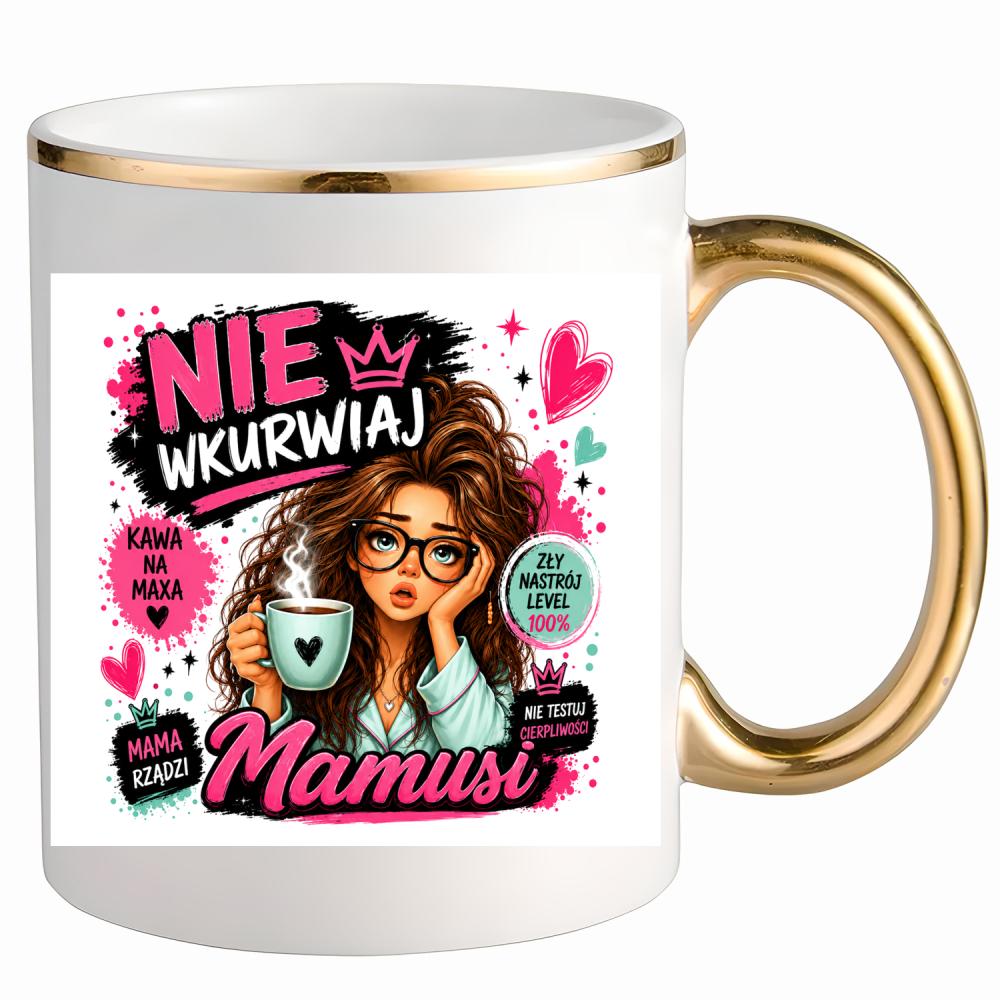 Nie wku#wiaj Mamusi 2 kubek ze złotym uchem i rantem kolor miętowo zielony