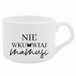 Nie wku#wiaj mamusii