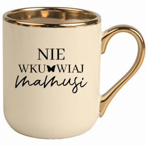 Nie wku#wiaj mamusii