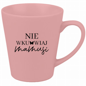 Nie wku#wiaj mamusii
