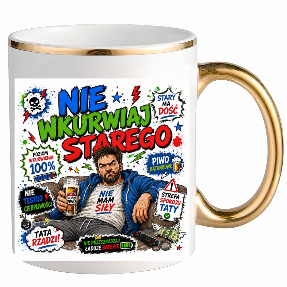 Nie wku#wiaj starego kubek ze złotym uchem i rantem kolor zielony