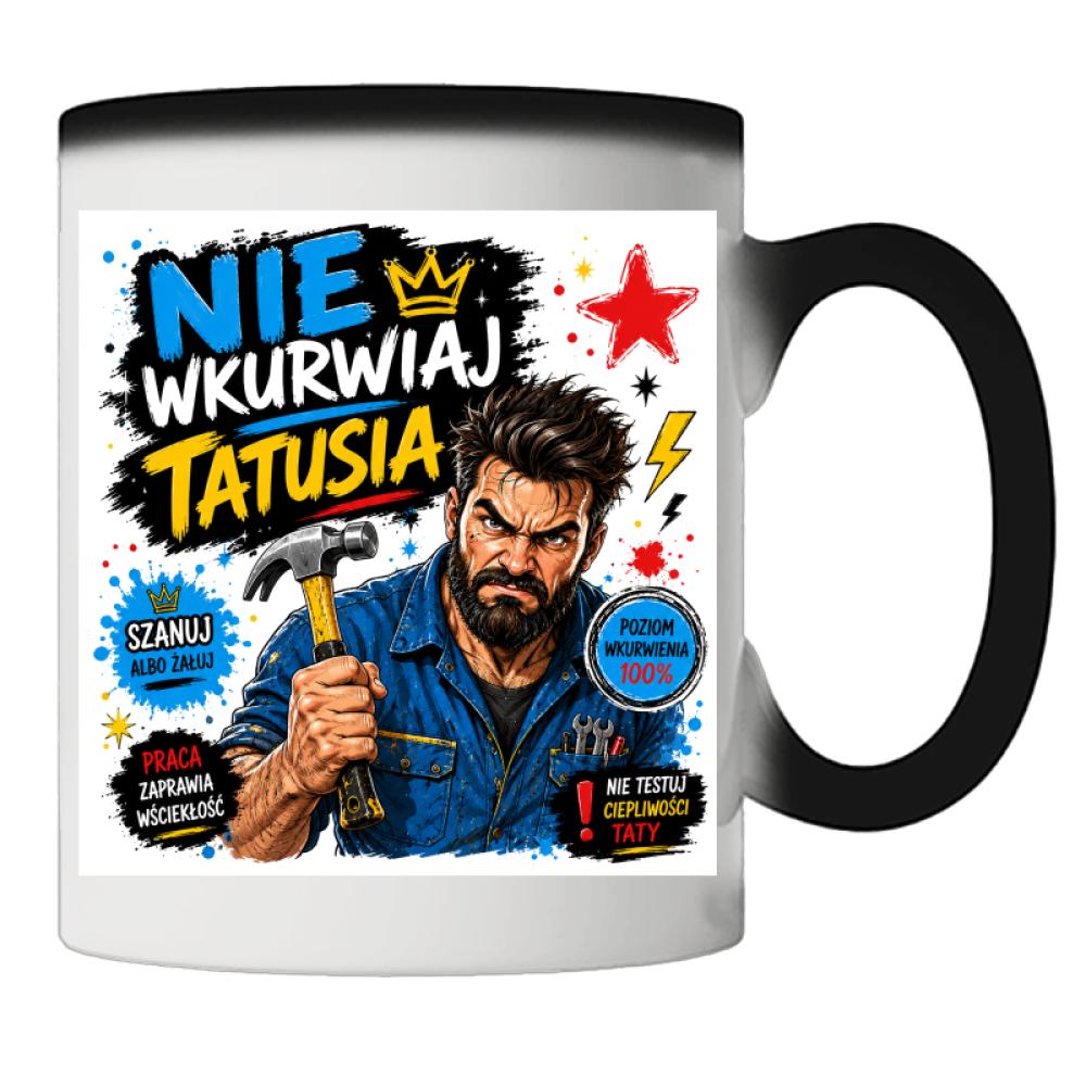 Nie wku#wiaj tatusia 2 kubek magiczny kolor biały