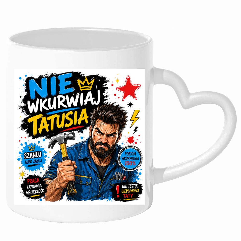 Nie wku#wiaj tatusia 2 kubek uchwyt serce kolor zielony