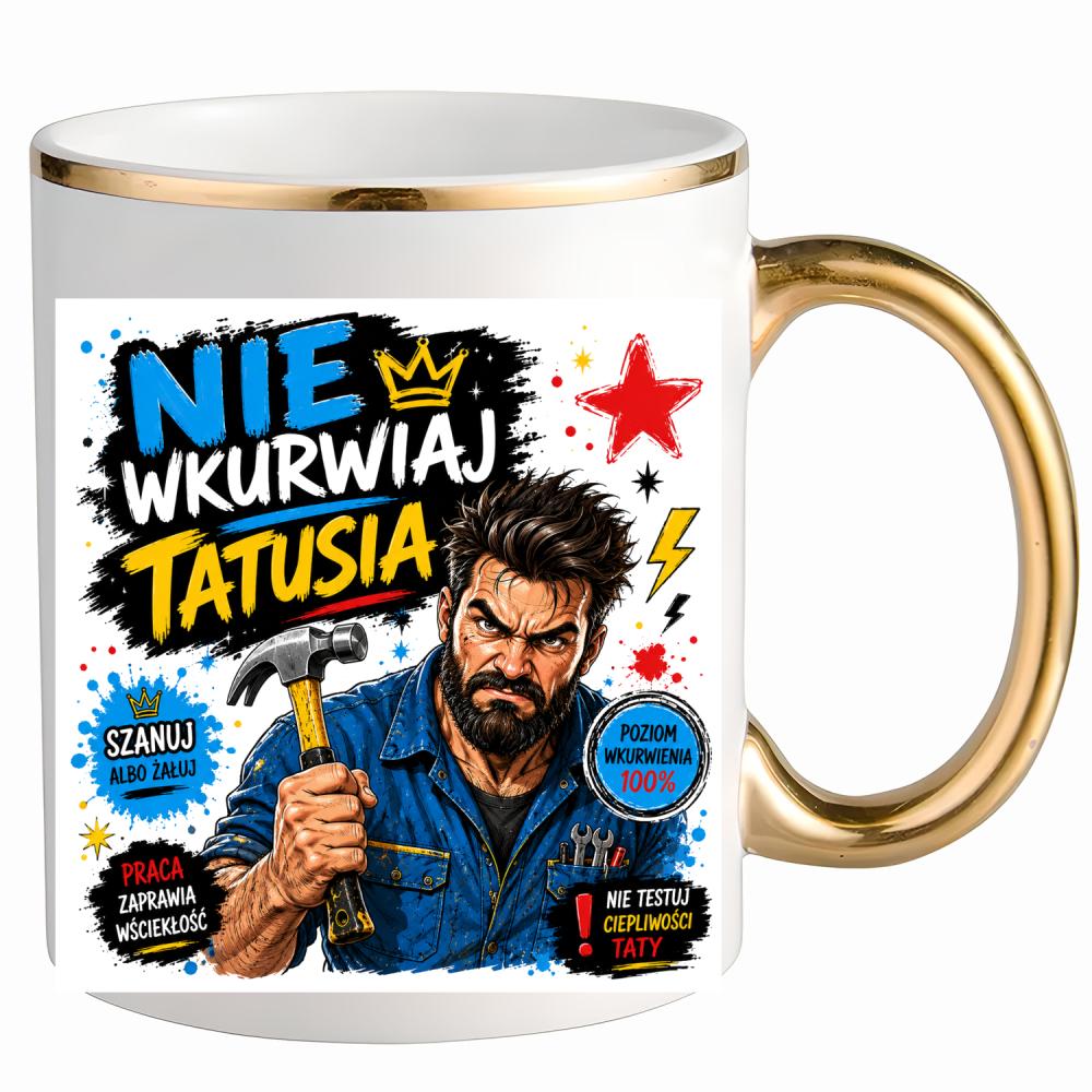 Nie wku#wiaj tatusia 2 kubek ze złotym uchem i rantem kolor jasnofioletowy