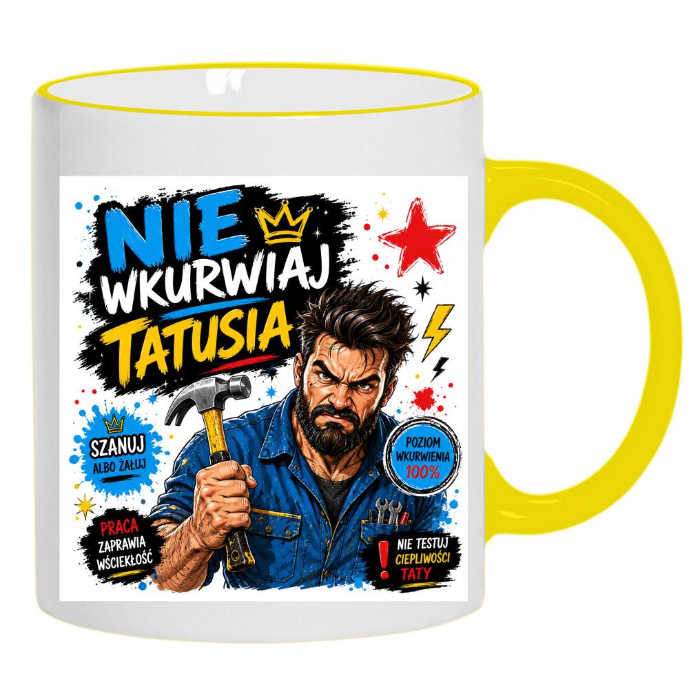 Nie wku#wiaj tatusia 2 kubek żółty uchwyt i rant kolor czerwony