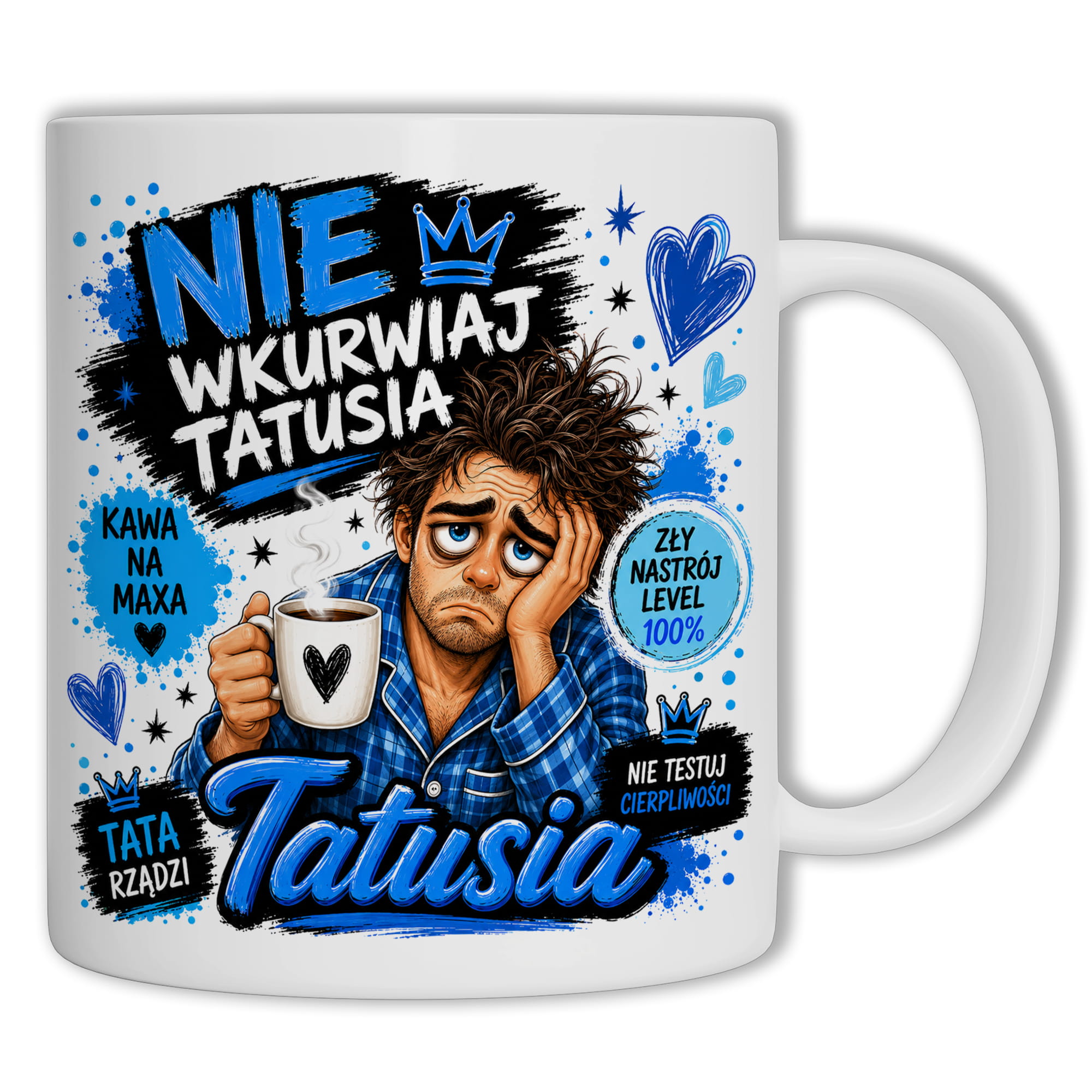 Nie wku#wiaj tatusia kubek ucho kolor kolor biały