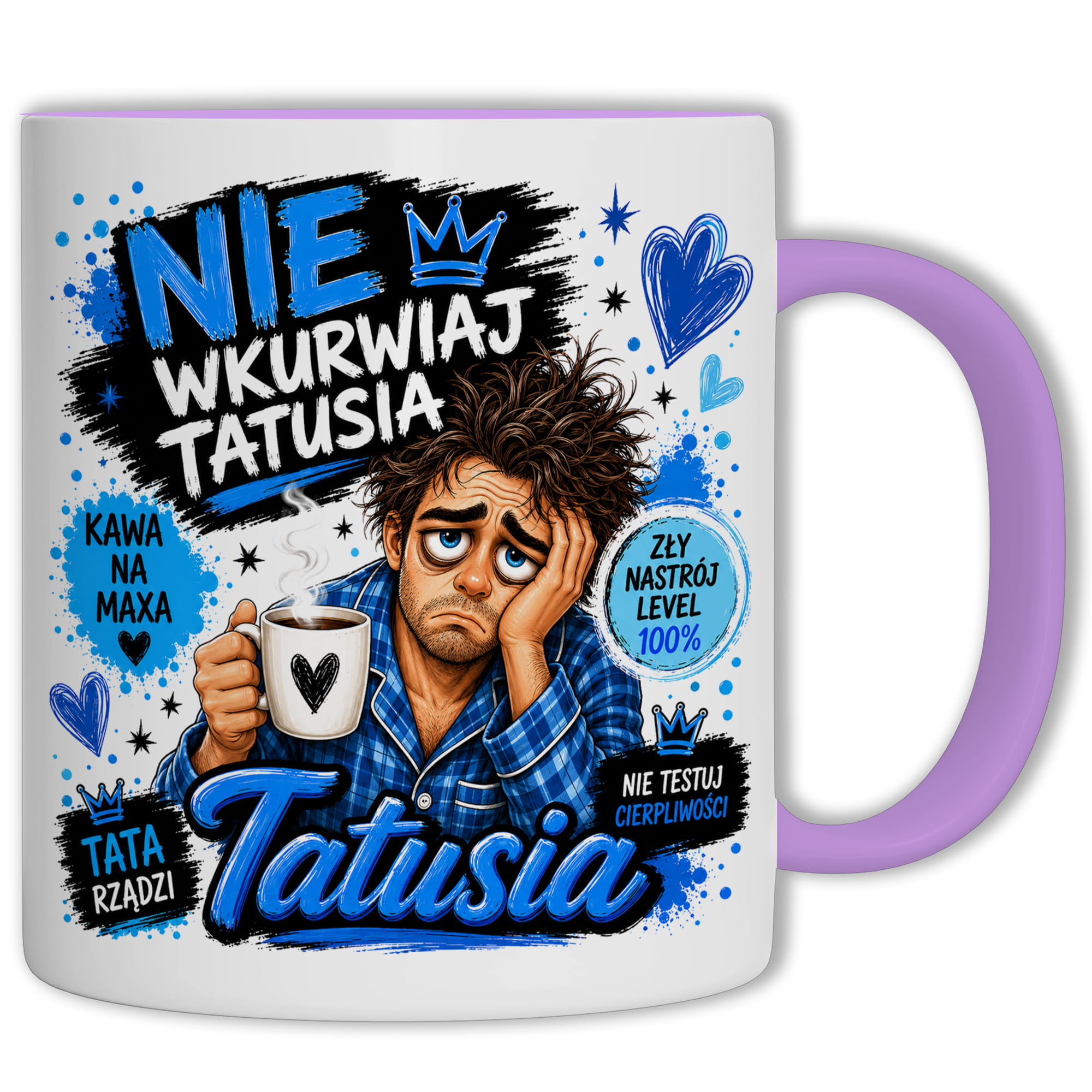 Nie wku#wiaj tatusia kubek ucho kolor kolor jasnofioletowy