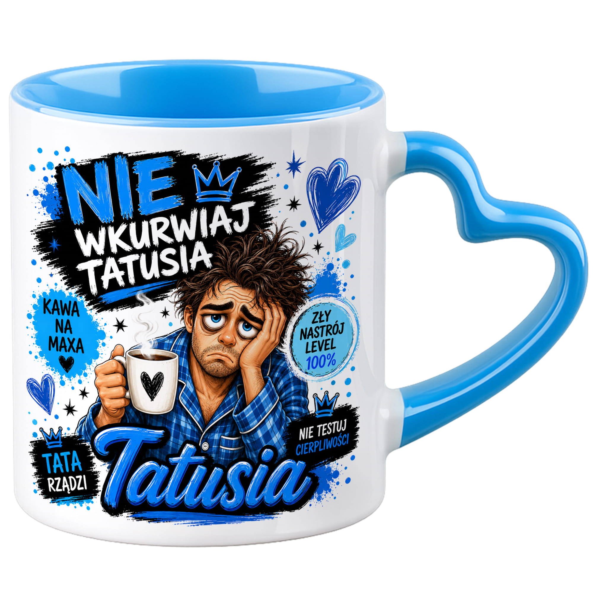 Nie wku#wiaj tatusia kubek uchwyt serce
