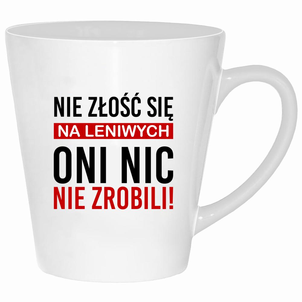 Nie złość się na leniwych kubek latte kolor biały