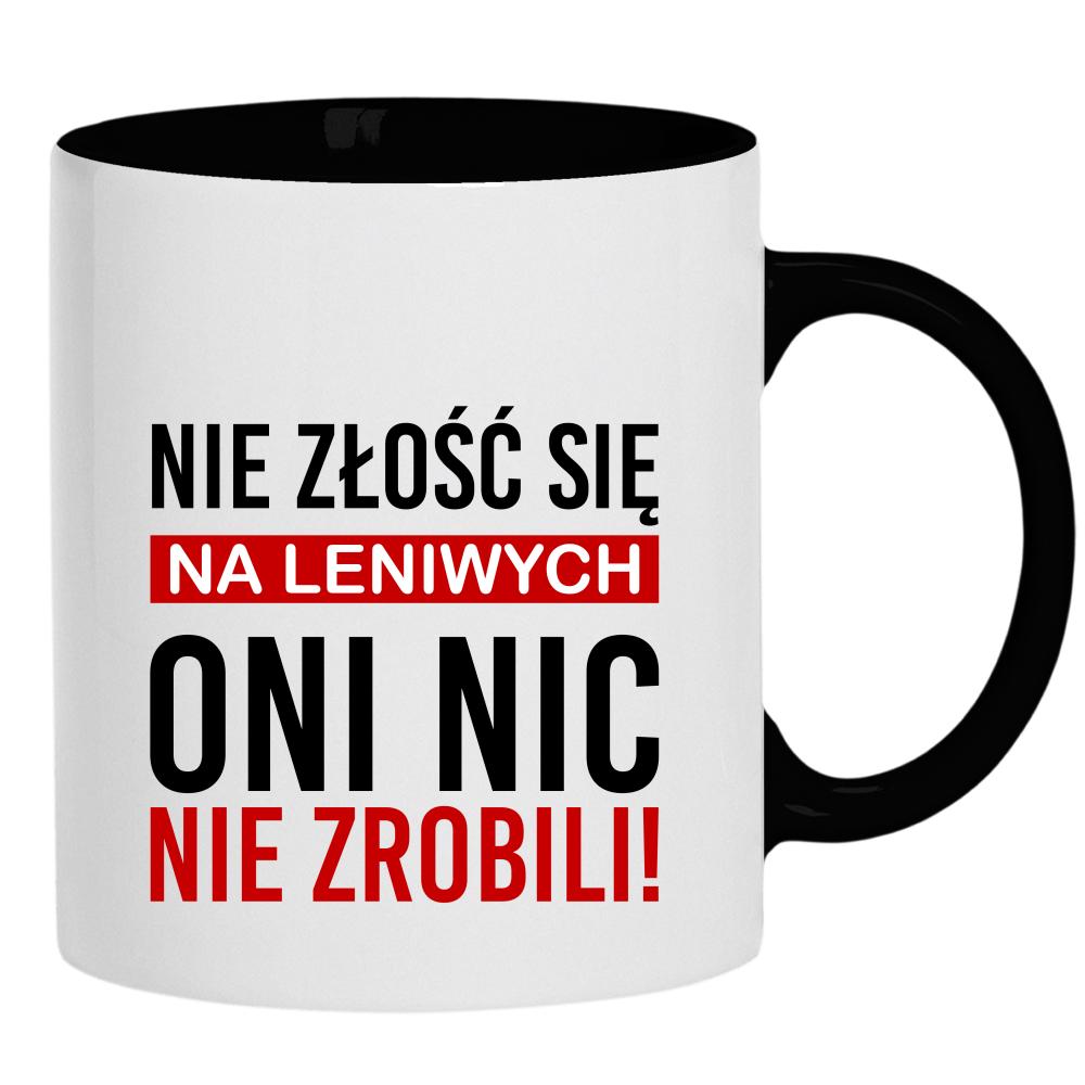 Nie złość się na leniwych kubek ucho kolor kolor czarnyy