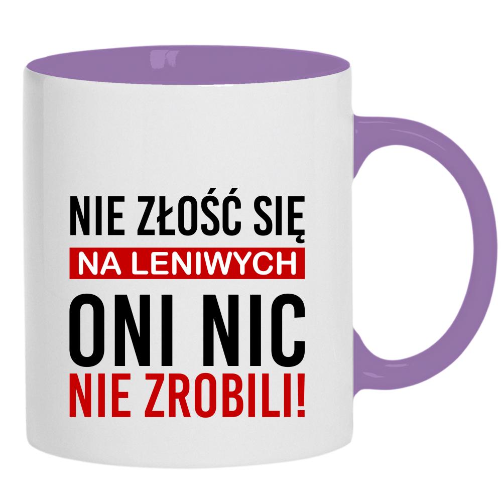 Nie złość się na leniwych kubek ucho kolor kolor jasnofioletowy
