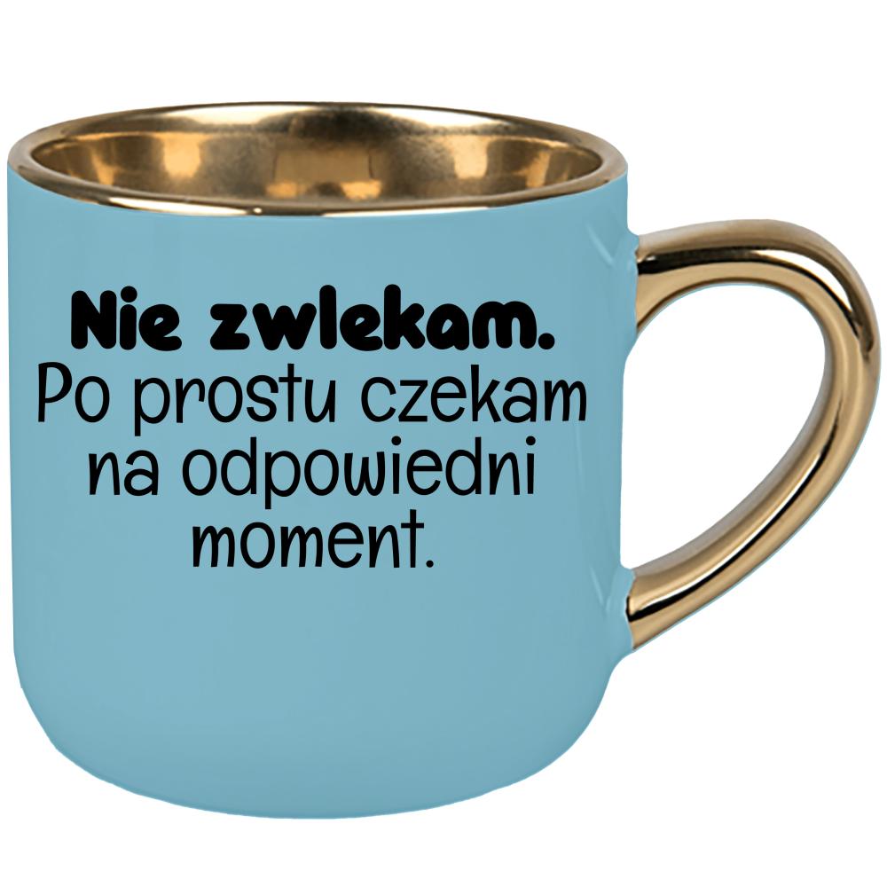Nie zwlekam. Po prostu czekam na odpowiedni moment kubek elegant duży kolor niebieski 2