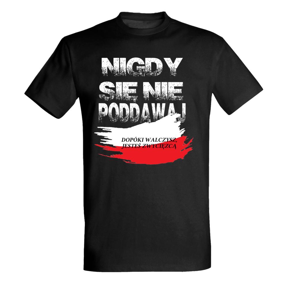 Nigdy się nie poddawaj koszulka męska