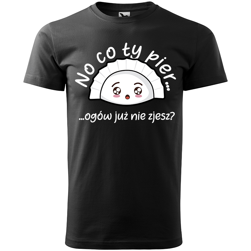 NO CO TY PIER… OGÓW NIE ZJESZ?