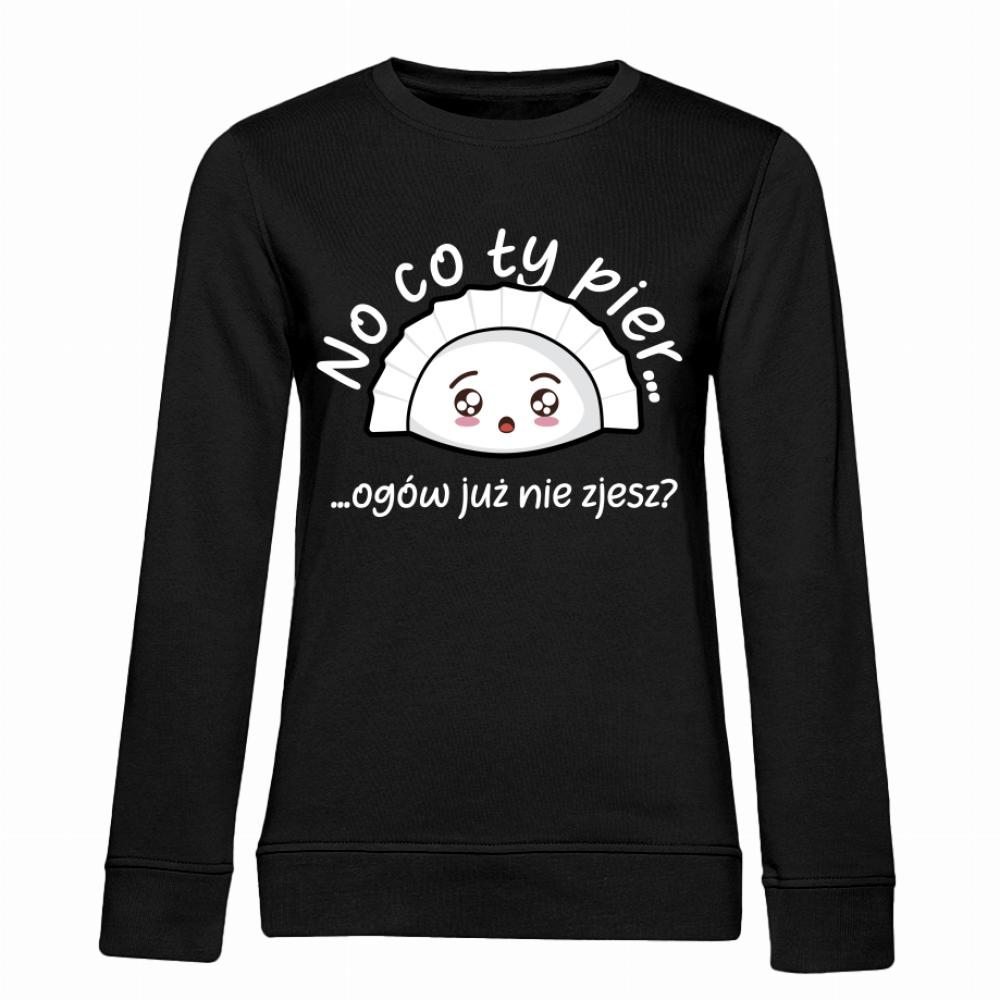 NO CO TY PIER… OGÓW NIE ZJESZ? bluza damska bez kaptura kolor beżowy