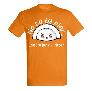 NO CO TY PIER… OGÓW NIE ZJESZ?