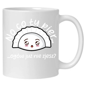 NO CO TY PIER… OGÓW NIE ZJESZ?