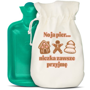 No ja pier… niczka zawsze przyjmę