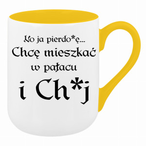 No ja pierdo#ę... chce mieszkać w pałac i ch#j