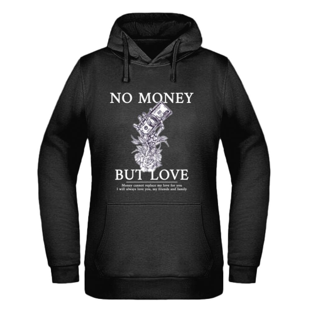 NO MONEY BUT LOVE1 bluza damska z kapturem