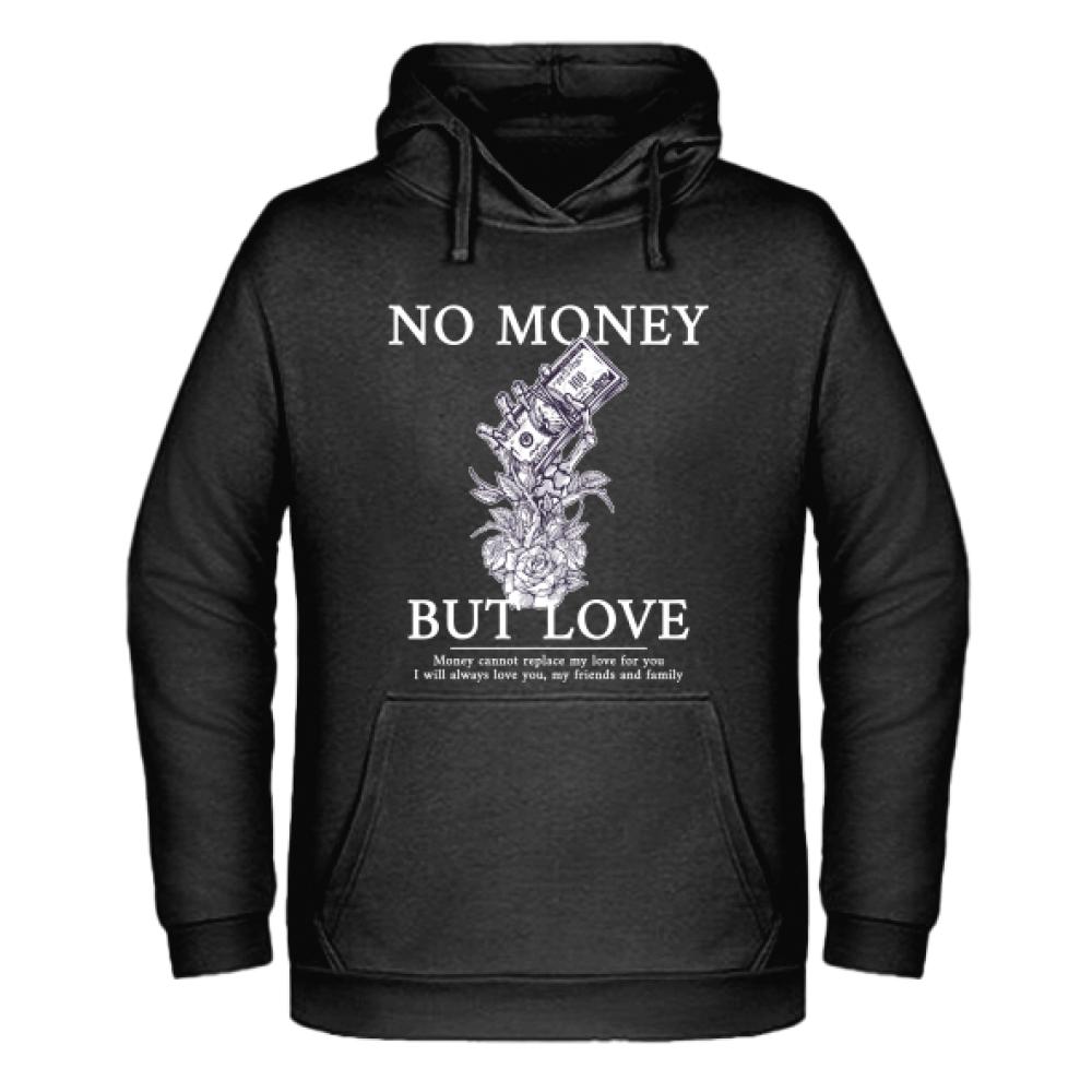 NO MONEY BUT LOVE1 bluza męska z kapturem