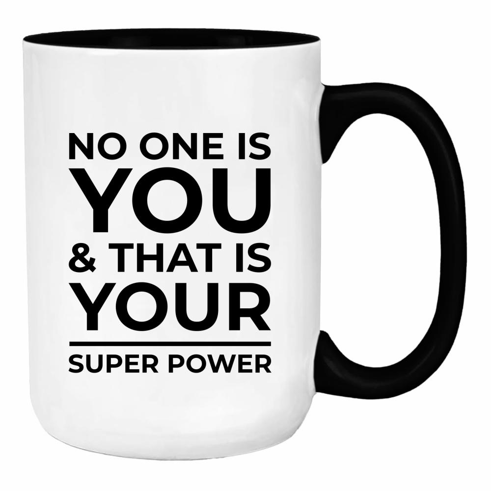 No one is you and that is your super power duży kubek ucho kolor kolor zielony