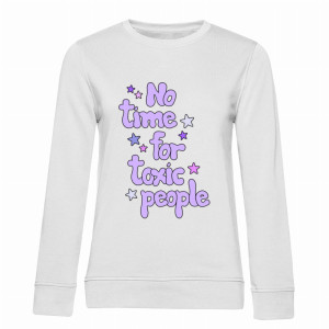 No Time for toxic people