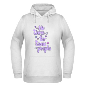 No Time for toxic people