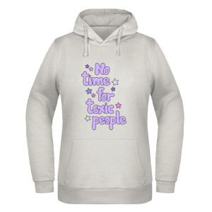 No Time for toxic people