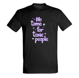 No Time for toxic people