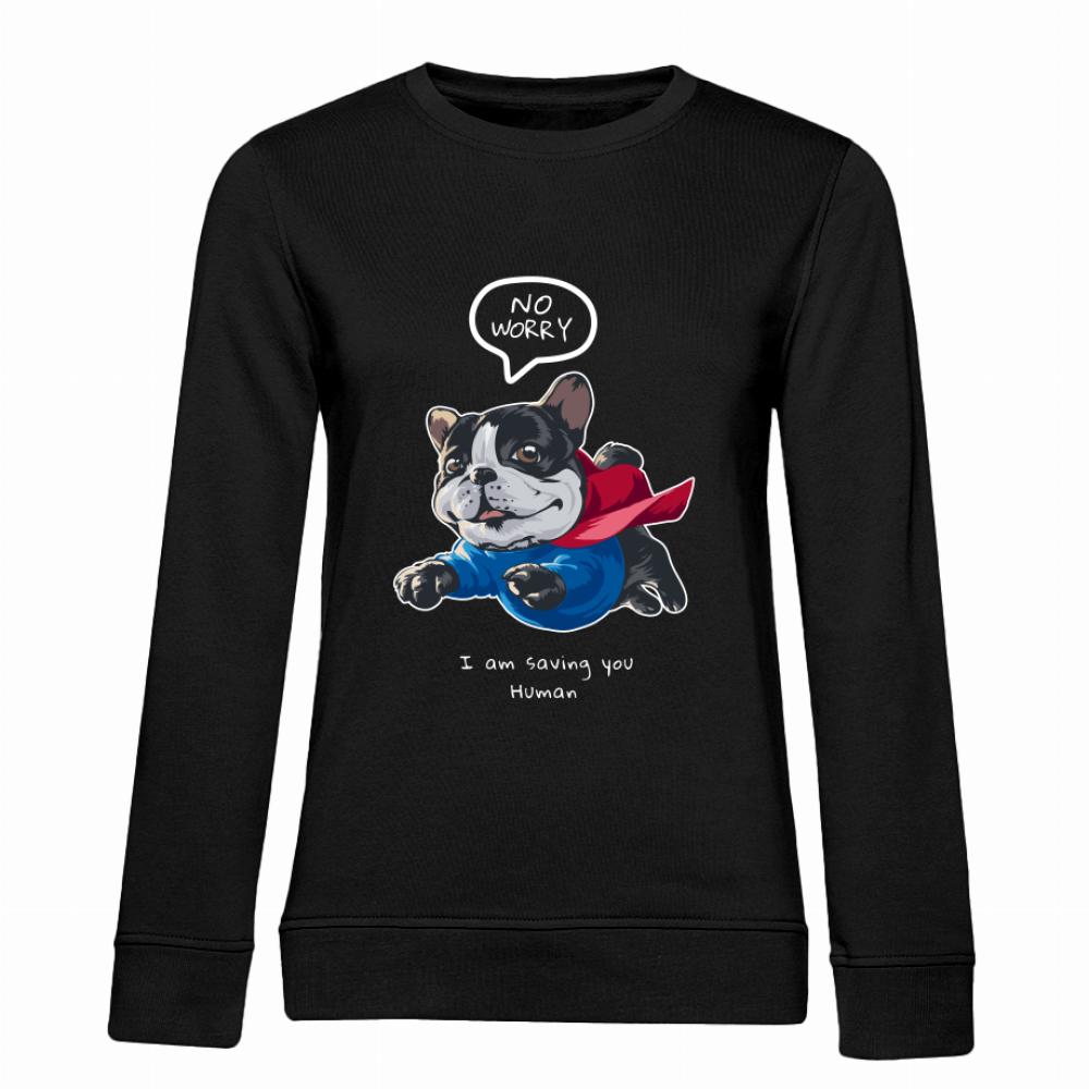 No Worry! I Am Saving You Human bluza damska bez kaptura