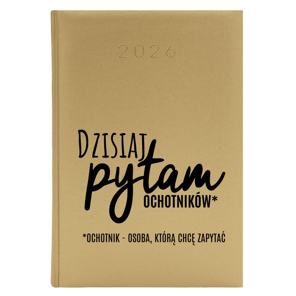 Ochotnik osoba którą chcę zapytać kalendarz zloty a5