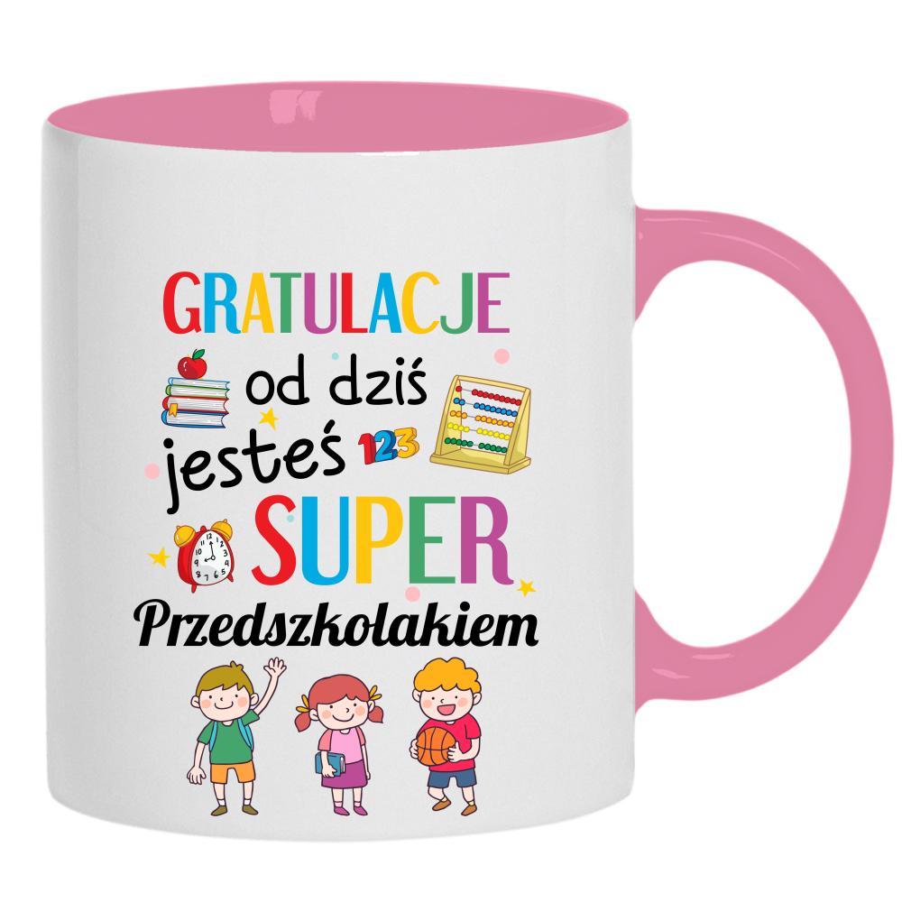 Od dziś jesteś super pierwszoklasistą kubek ucho kolor kolor różowy