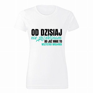 Od dzisiaj nie przeklinam mnie to wszystko wku#wia