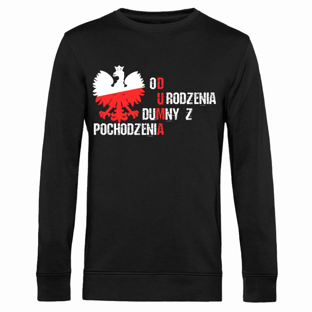 Od urodzenia dumny z pochodzenia bluza męska bez kaptura